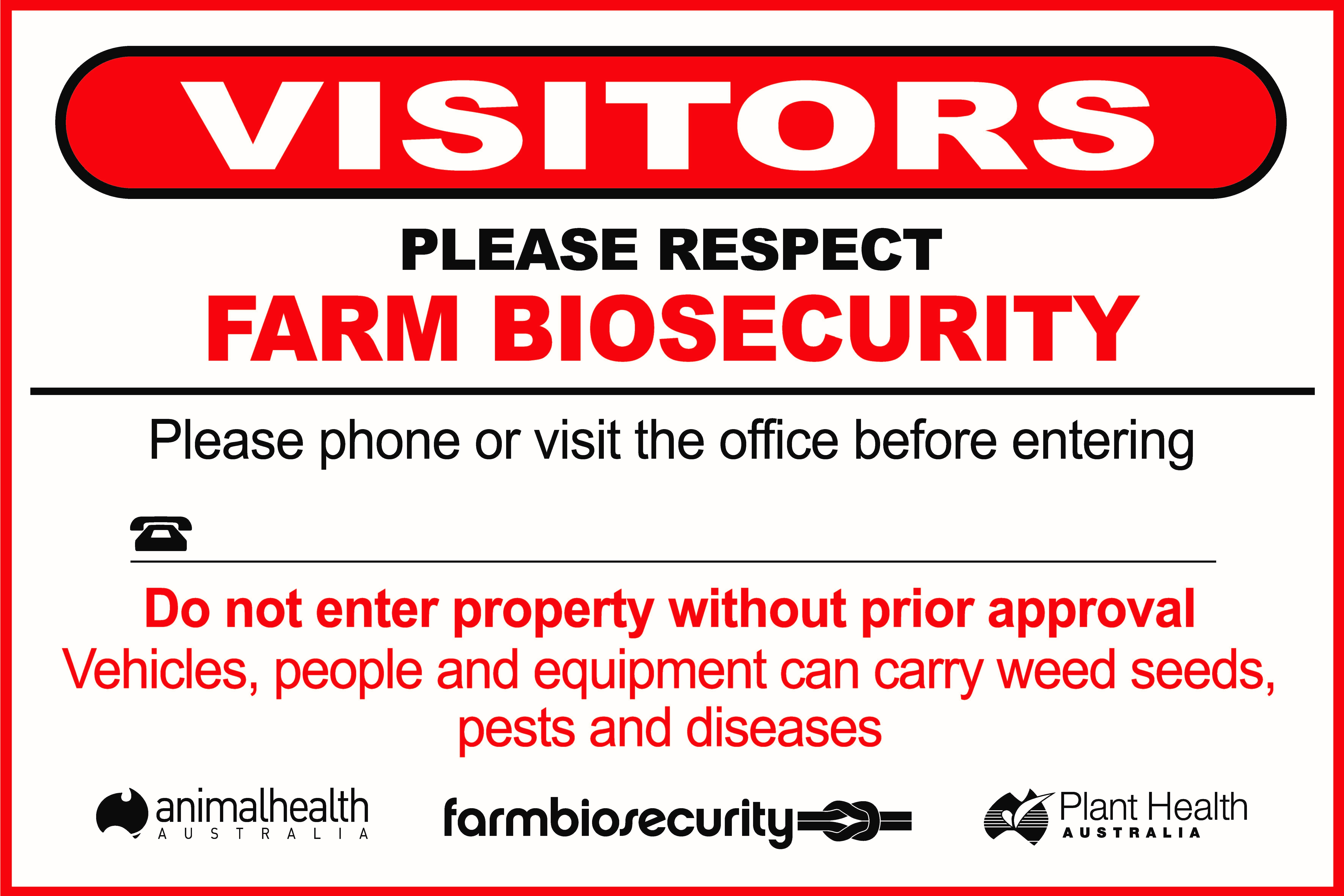 Biosecurity sign