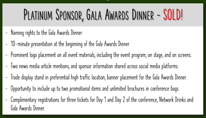 2025 Conference Sponsorship Opportunities - Platinum Gala Awards Dinner SOLD